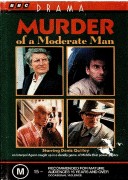 Murder Of A Moderate Man